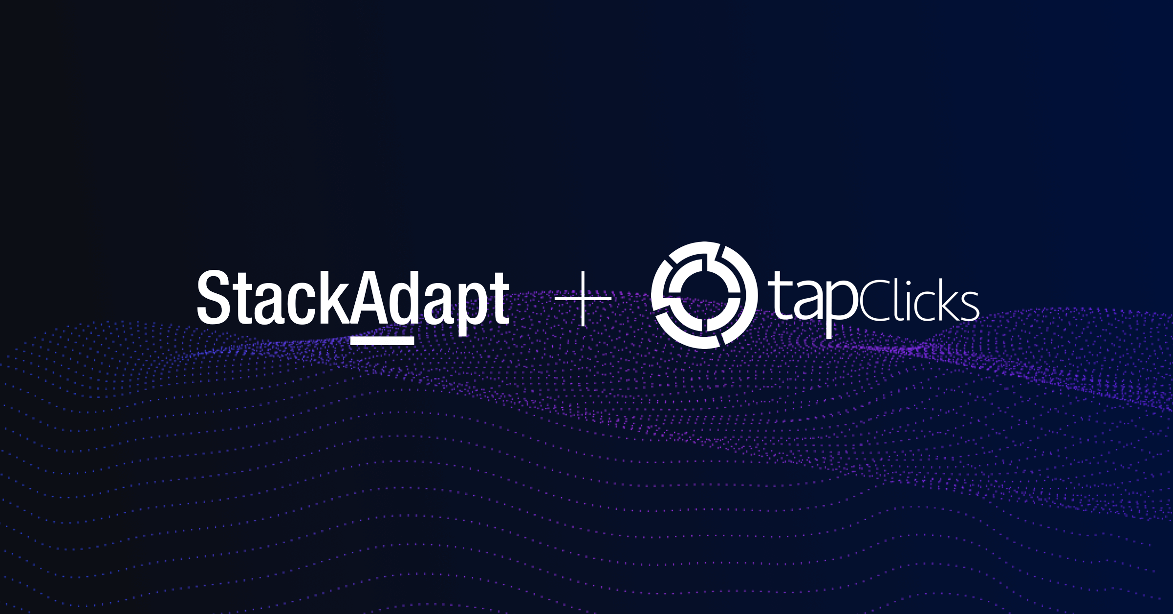 StackAdapt Integration with TapClicks: Programmatic Native Advertising Analytics
