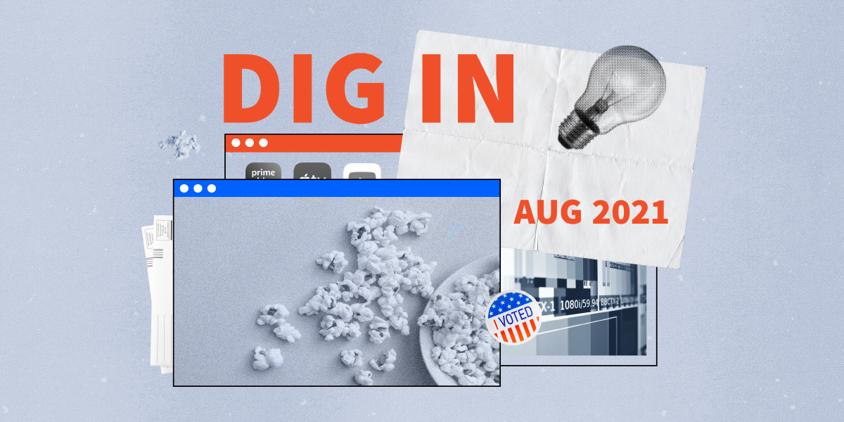 Dig In August 2021